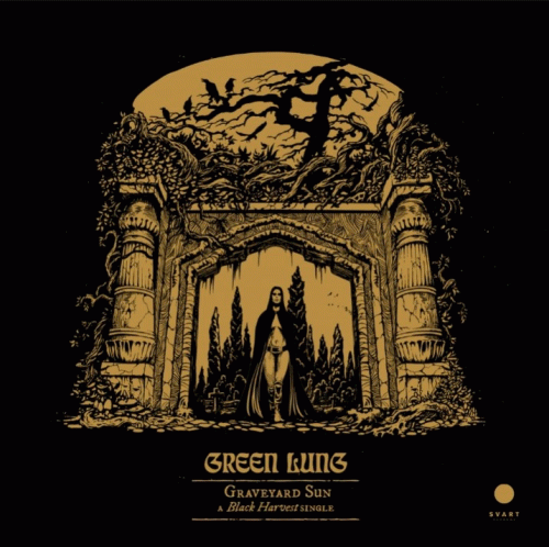 Green Lung : Graveyard Sun